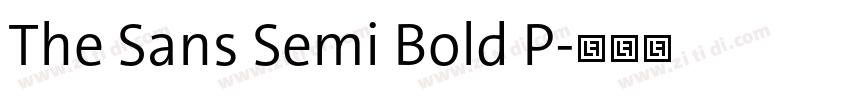 The Sans Semi Bold P字体转换